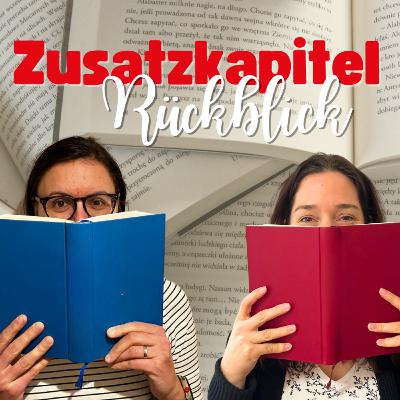 Zusatzkapitel: Rückblick
