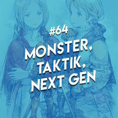 Monster, Taktik, Next Gen