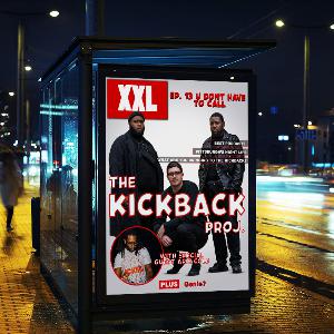 Kickback Project Episode 13: "U Don't Have To Call” ft. Arie Cole