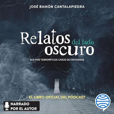 Relatos del lado oscuro (Audiolibro) | Prueba Gratis