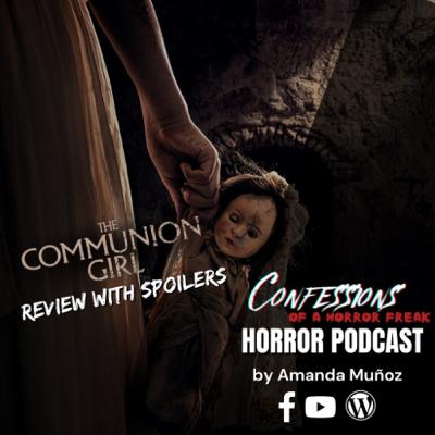 S3 EP 26: The Communion Girl (2023) review with spoilers