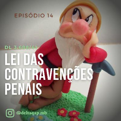 DL 3.688/41 - Lei de Contravenções Penais