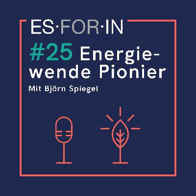 #25 | Energiewende Pionier