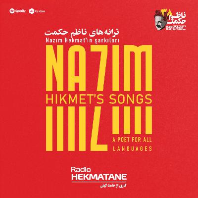 39. ترانه‌های ناظم حکمت | Nazım Hikmet Şarkıları