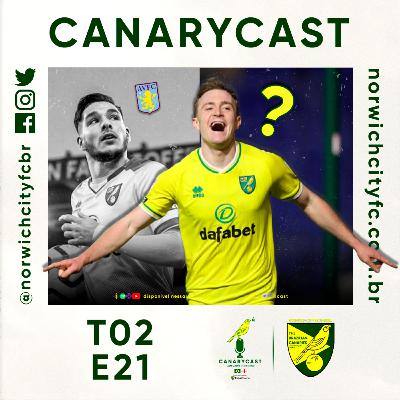 Buendia assina com Aston Villa e Skipp de volta ao Norwich - #CanaryCast T02E21