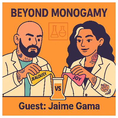 Jealousy, Labels & Latino Love: Psychologist Jaime Gama on Ethical Non-Monogamy, Swinging vs. Poly, & Building Community