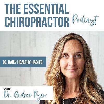 10. Daily Healthy Habits