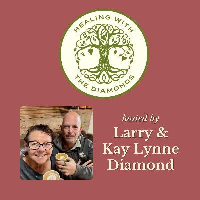 Healing With The Diamonds Origin Story Part 2