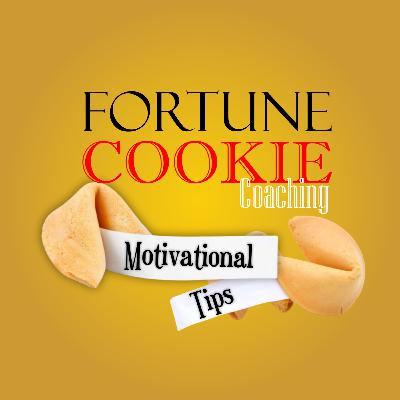 Fortune Cookie Coaching V1 E11: Feed Yourself Well