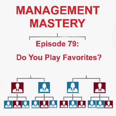Do You Play Favorites?