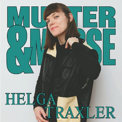 Helga Traxler – In zwei Welten daheim