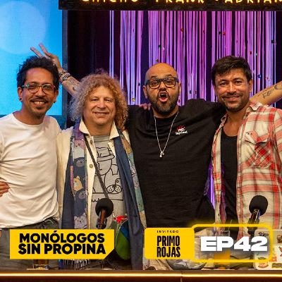 EP42 La Mesa de Trabajo con Primo Rojas