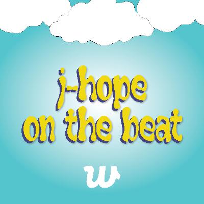 j-hope on the beat