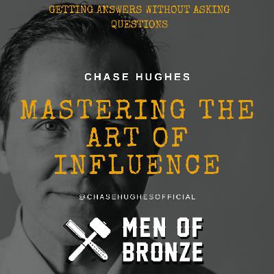 Mastering the Art of Influence | Chase Hughes