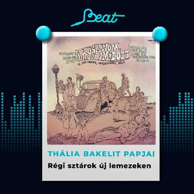 Thália Bakelit Papjai 3 - Régi sztárok új lemezeken