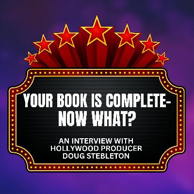 Your Book Is Complete, Now What? Your Book Is Complete, Now What?