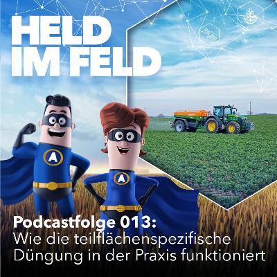 013 Wie die teilflächenspezifische Düngung in der Praxis funktioniert - mit Landwirtin Jana Mesecke von der Agrargenossenschaft Uckermark