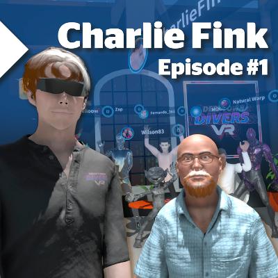 Deeptown Divers VR #1 - Charlie Fink