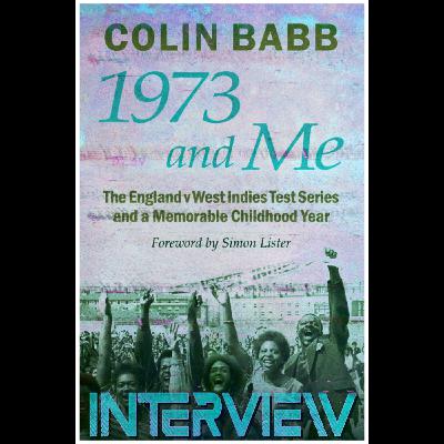 Colin Babb Interview: Author of 1973 and Me