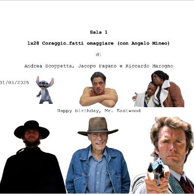 1x28 - Coraggio… fatti omaggiare (con Angelo Mineo)