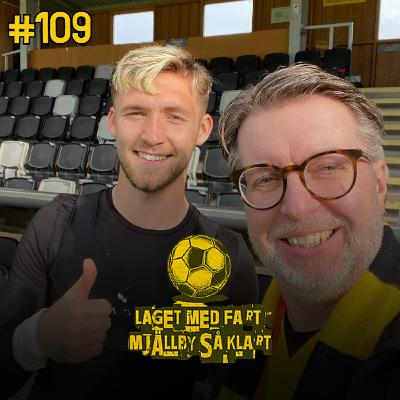 109 | BRAGDKÄNSLA MOT BAJEN!