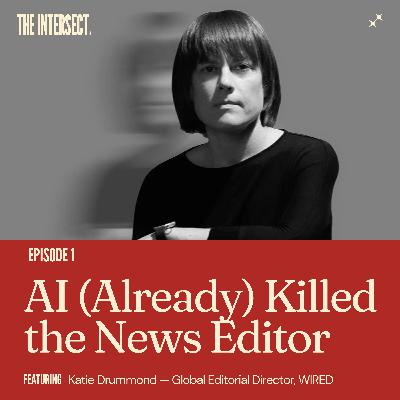 AI (Already) Killed the News Editor