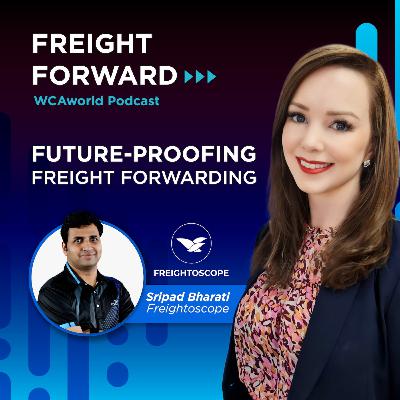 #5 Future-Proofing Freight Forwarding