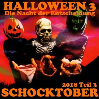 #004 - Halloween III - Die Nacht der Entscheidung (1982) #004 - Halloween III - Die Nacht der Entscheidung (1982)
