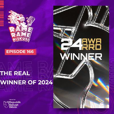 Episode 166: The REAL Winner of 2024