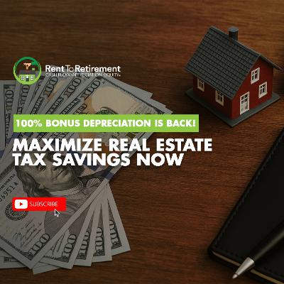 100% Bonus Depreciation Is Back! Maximize Real Estate Tax Savings Now