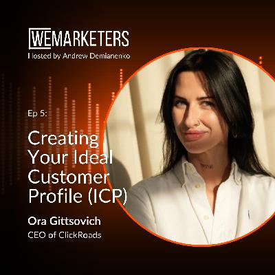 Creating Your Ideal Customer Profile (ICP)