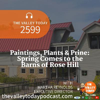 Paintings, Plants & Prine: Spring Comes to the Barns of Rose Hill