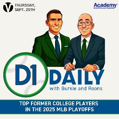 Top Former College Players in the 2025 MLB Playoffs [D1 Daily]