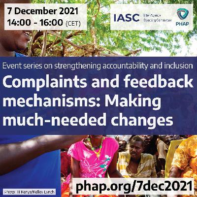 Complaints and feedback mechanisms: Making much-needed changes Complaints and feedback mechanisms: Making much-needed changes