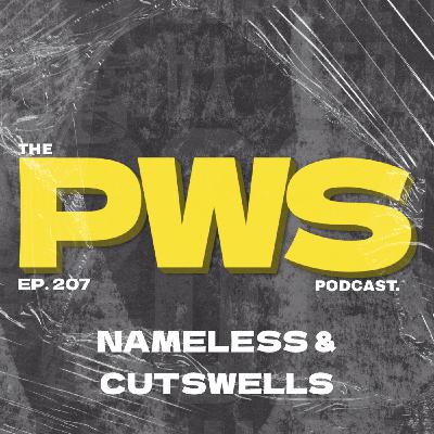 Episode 207: Laptops Are A Thing Of The Past | PWS #207 | w/ NAMELESS & CUTSWELL