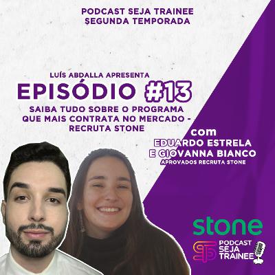 EP 13 - CONHEÇA O PROGRAMA QUE MAIS CONTRATA NO MERCADO com APROVADOS RECRUTA STONE
