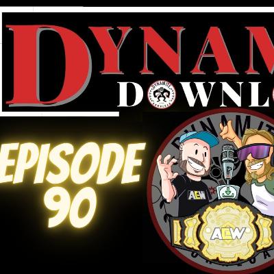 AEW GRAND SLAM Recap Show 9/21/22 | Dynamite Download Episode 90!