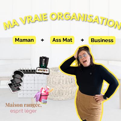 Astuces planification : Ma vraie organisation de maman entrepreneuse Ep 105 Astuces planification : Ma vraie organisation de maman entrepreneuse Ep 105