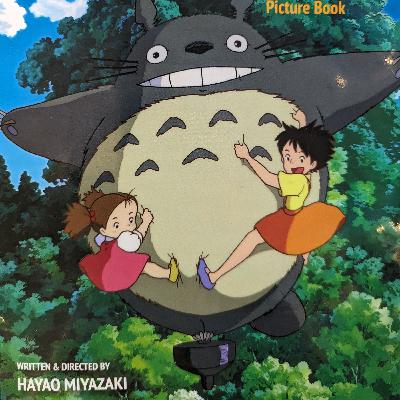 My Neighbor Totoro - Part 2 My Neighbor Totoro - Part 2