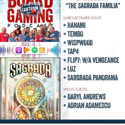 Tantrum House Ep 287: "The Sagrada Familia"