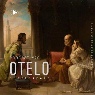 079 - SHAKESPEARE: Otelo,o Mouro de Veneza