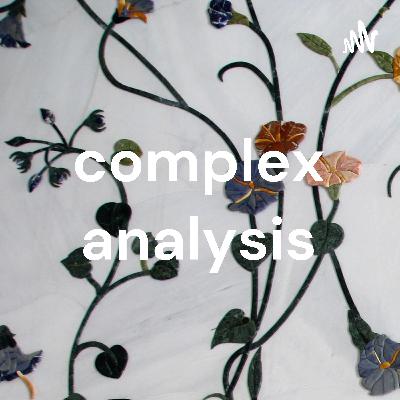 COMPLEX ANALYSIS