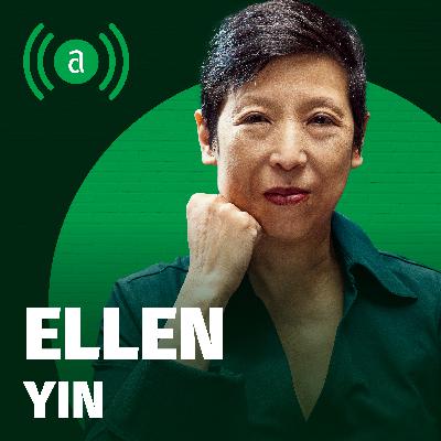 EP 17: Ellen Yin