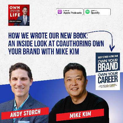 Own Your Brand, Own Your Career - a Conversation with Mike Kim about our new book