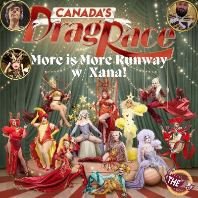 🎪More is More Runway w/ Xana! | Canada's Drag Race Season 6 Episode 1! 🇨🇦 | The CUP 🍵 🎪More is More Runway w/ Xana! | Canada's Drag Race Season 6 Episode 1! 🇨🇦 | The CUP 🍵
