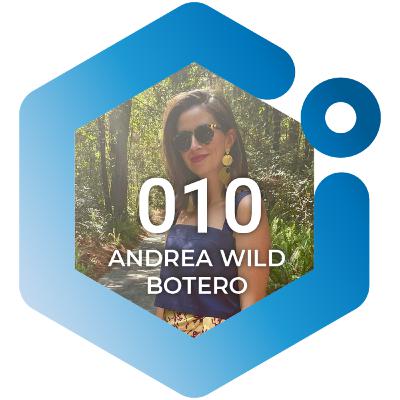 Ep. 10 – Andrea Wild Botero Ep. 10 – Andrea Wild Botero