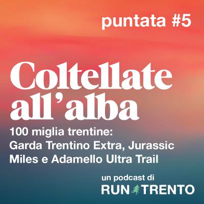 05 | 100 miglia trentine