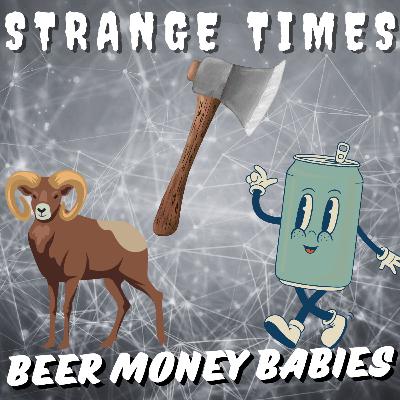 Beer Money Babies!! Beer Money Babies!!