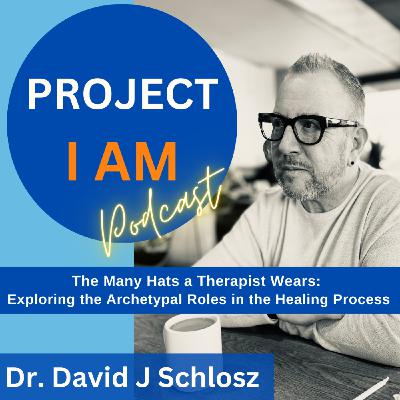 The Many Hats a Therapist Wears: The Archetypal Roles in the Healing Journey
