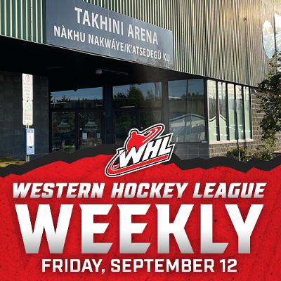 WHL Weekly – Episode 1: The Dub is back; WHL Yukon Showcase; Tij Iginla returns & more